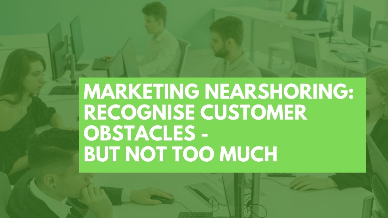 Marketing a nearshoring service