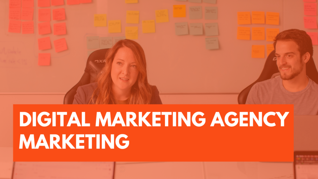 Digital marketing agency marketing